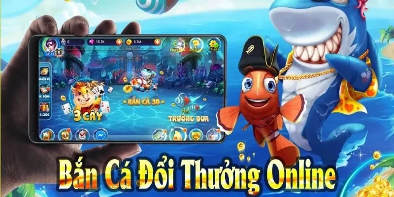 bắn cá đổi thưởng online